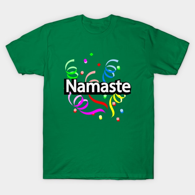 Namaste typographic artwork T-Shirt by D1FF3R3NT